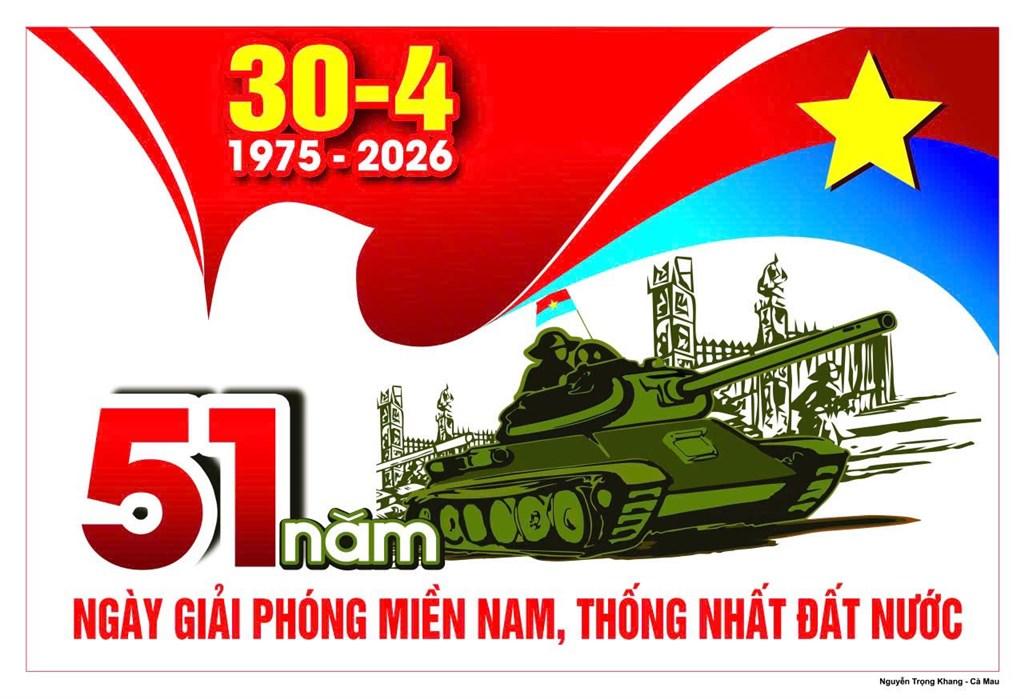 Tuyên truyền Kỷ niệm 51 năm giải phóng miền Nam thống nhất đất nước (30/4/1975 - 30/4/2026) và 140...
